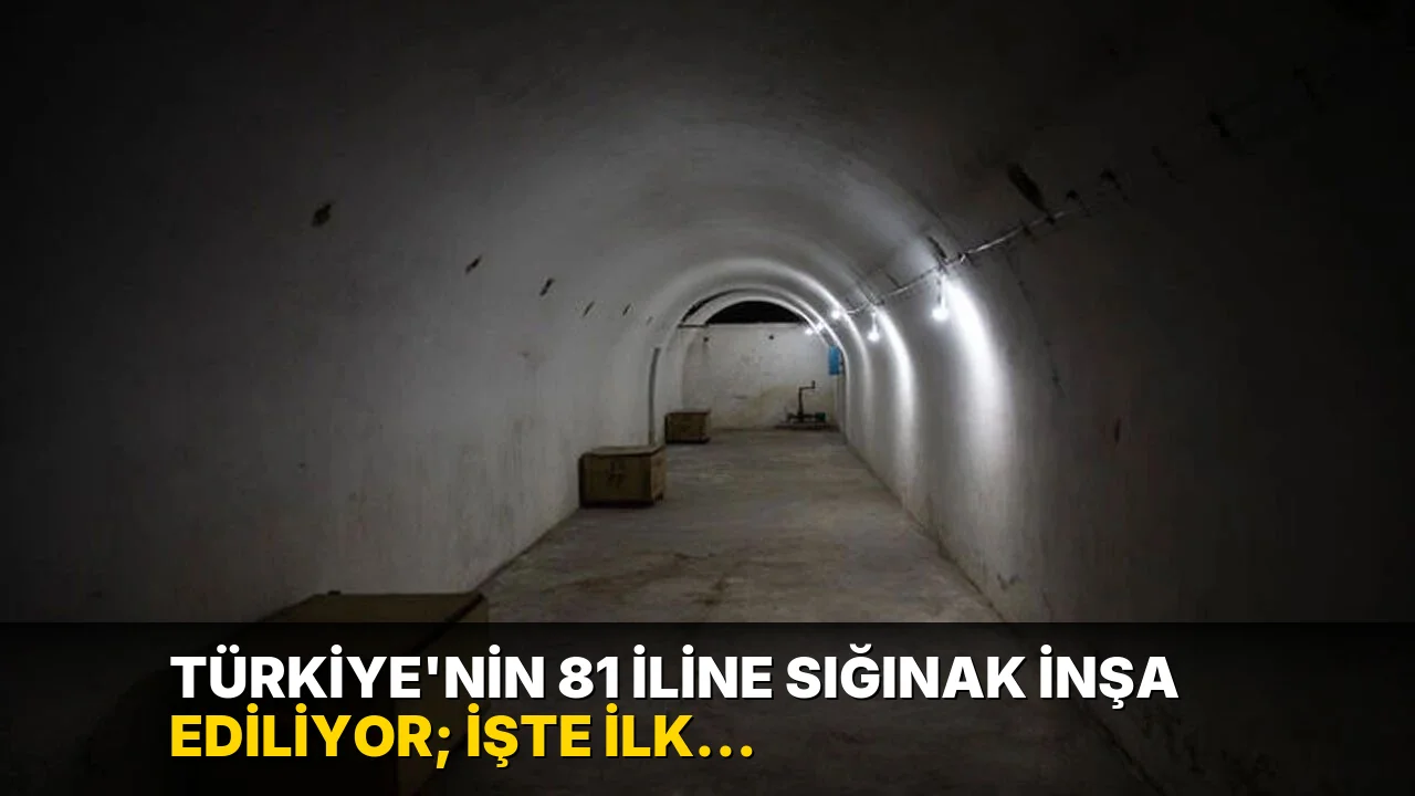 Türkiye'nin 81 iline sığınak inşa ediliyor; işte ilk görüntüler