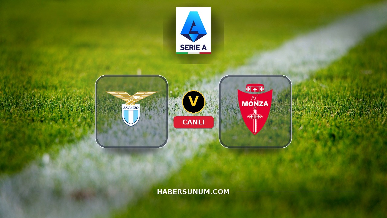 Lazio - Monza maçı ne zaman, saat kaçta, hangi kanalda? Canlı izle