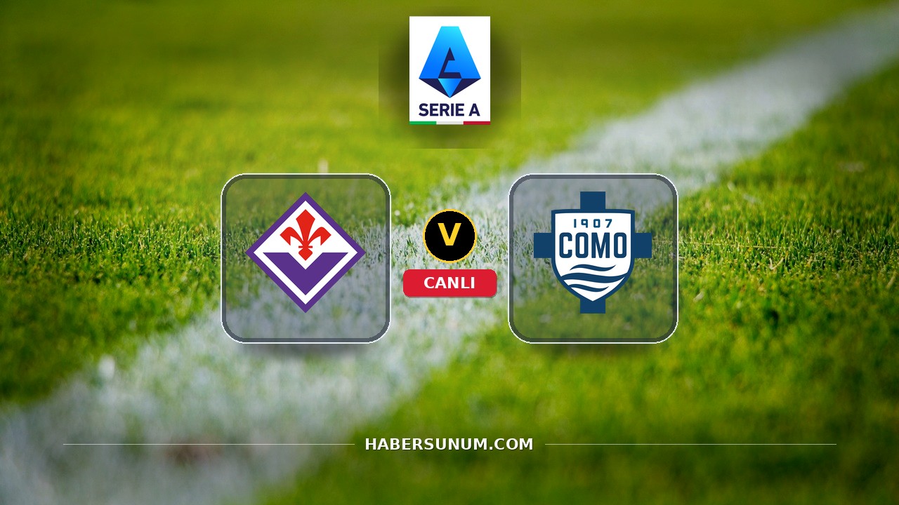 Fiorentina - Como maçı ne zaman, saat kaçta, hangi kanalda? Canlı izle