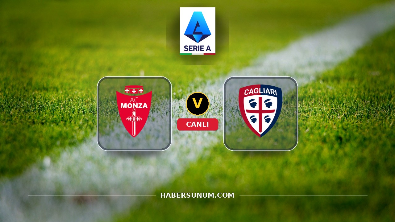 Monza - Cagliari maçı ne zaman, saat kaçta, hangi kanalda? Canlı izle