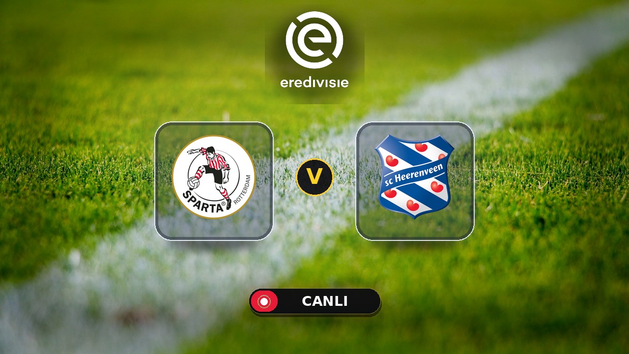 Sparta Rotterdam - Heerenveen maçı ne zaman, saat kaçta, hangi kanalda? Canlı izle