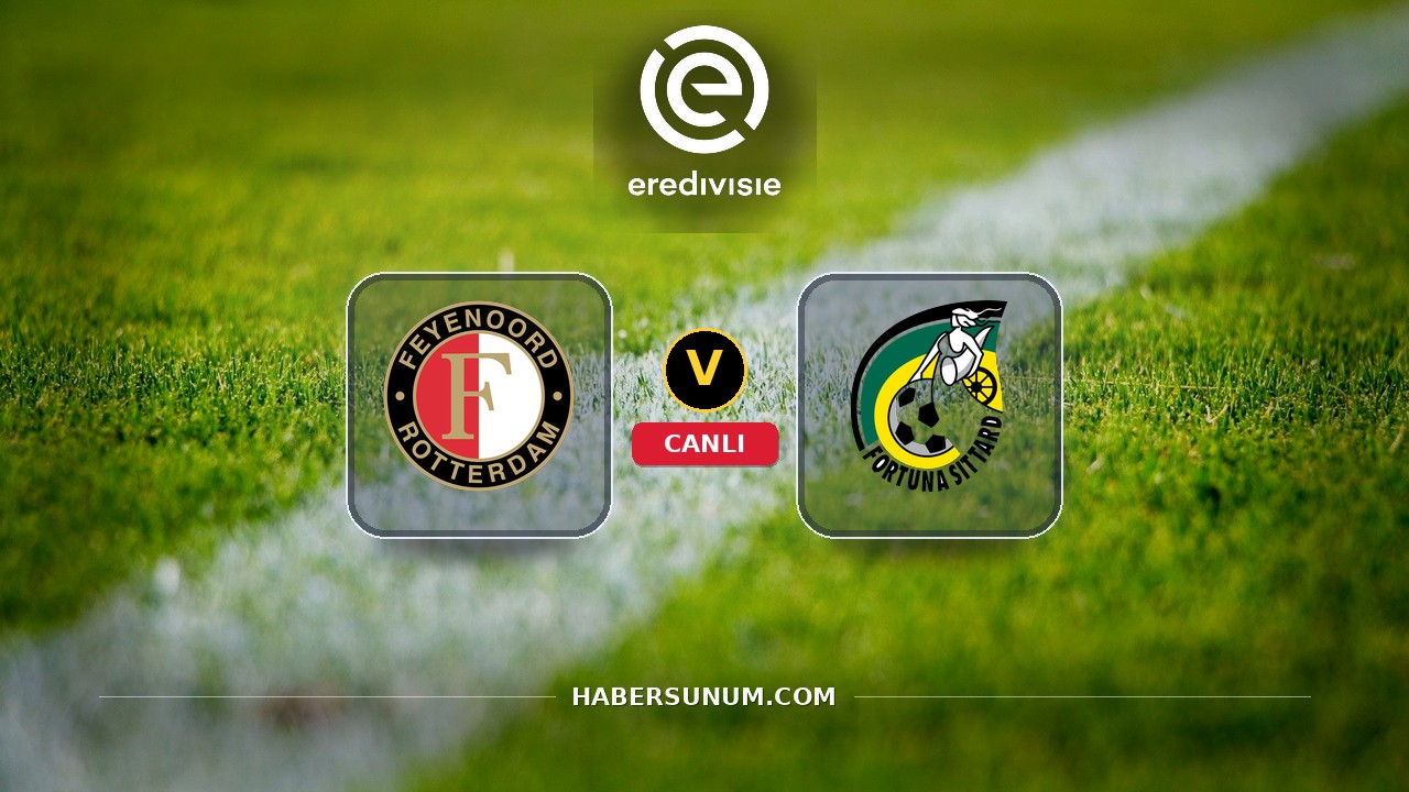 Feyenoord - Fortuna Sittard maçı ne zaman, saat kaçta, hangi kanalda? Canlı izle
