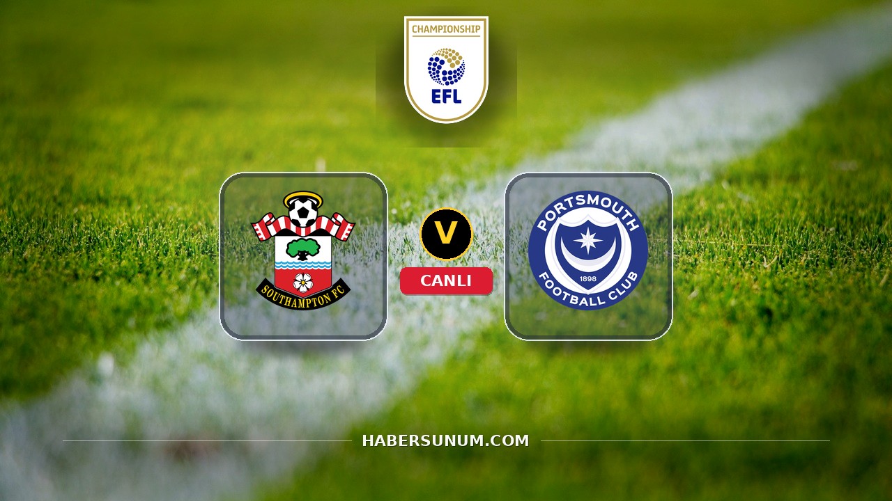 Southampton - Portsmouth maçı ne zaman, saat kaçta, hangi kanalda? Canlı izle