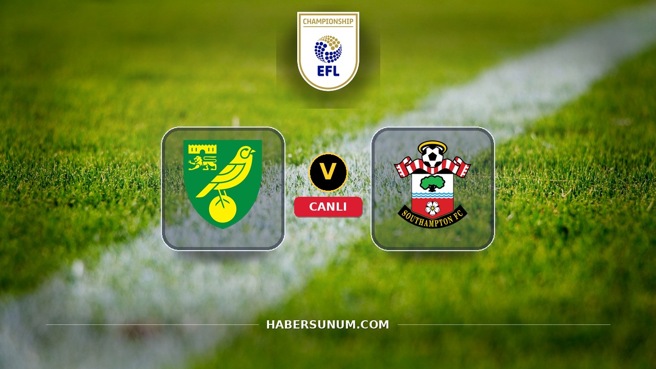 Norwich - Southampton maçı ne zaman, saat kaçta, hangi kanalda? Canlı izle