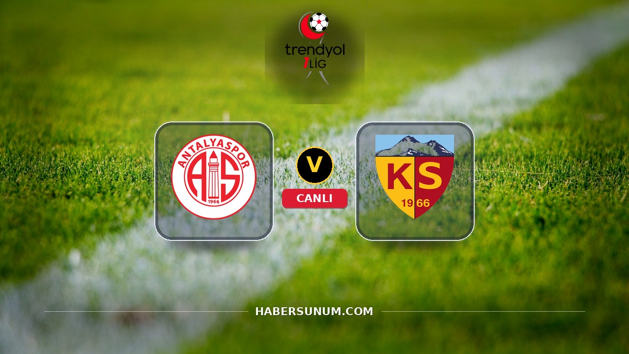 Antalyaspor - Kayserispor maçı ne zaman, saat kaçta, hangi kanalda? Canlı izle