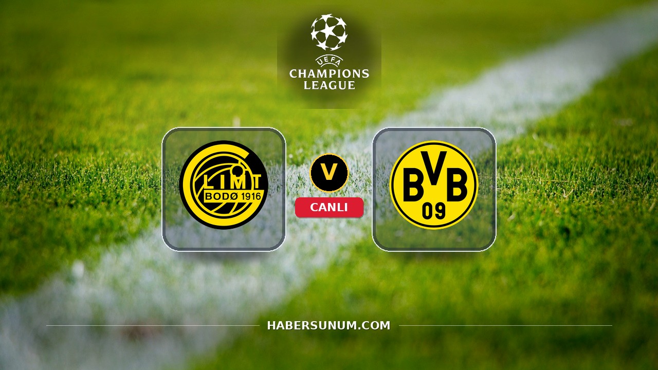 Bodø/Glimt - Borussia Dortmund maçı ne zaman, saat kaçta, hangi kanalda? Canlı izle