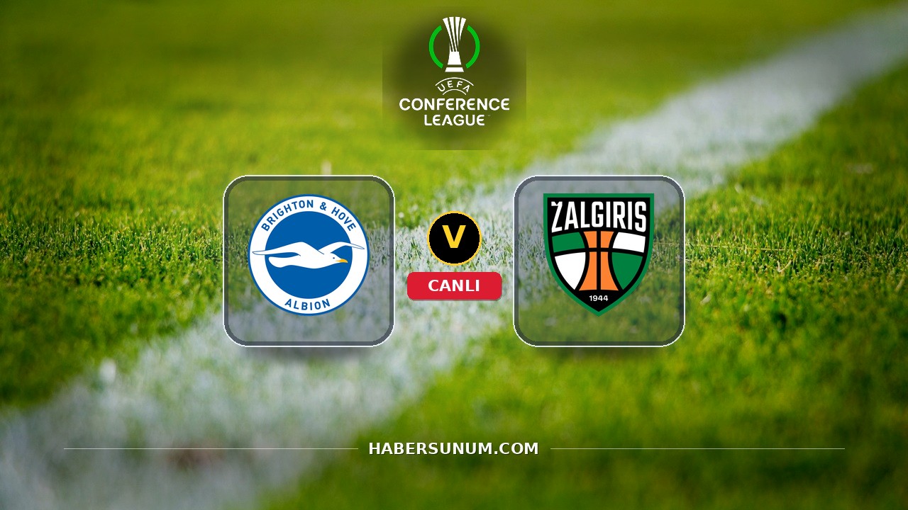 Brighton - Kauno Žalgiris maçı ne zaman, saat kaçta, hangi kanalda? Canlı izle