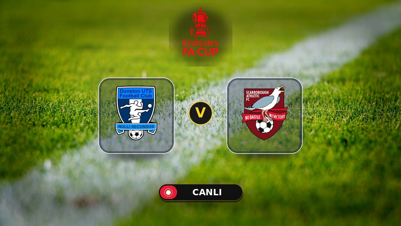 Dunston UTS - Scarborough Athletic maçı ne zaman, saat kaçta, hangi kanalda? Canlı izle