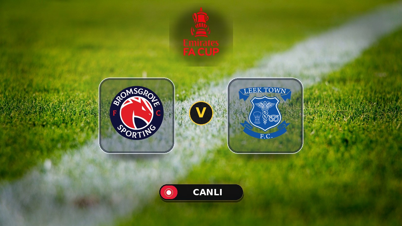 Bromsgrove Sporting - Leek Town maçı ne zaman, saat kaçta, hangi kanalda? Canlı izle