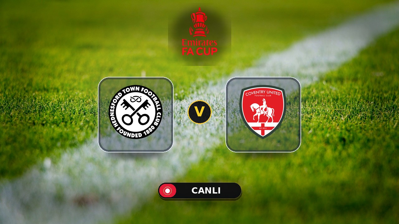 Hednesford Town - Coventry United maçı ne zaman, saat kaçta, hangi kanalda? Canlı izle