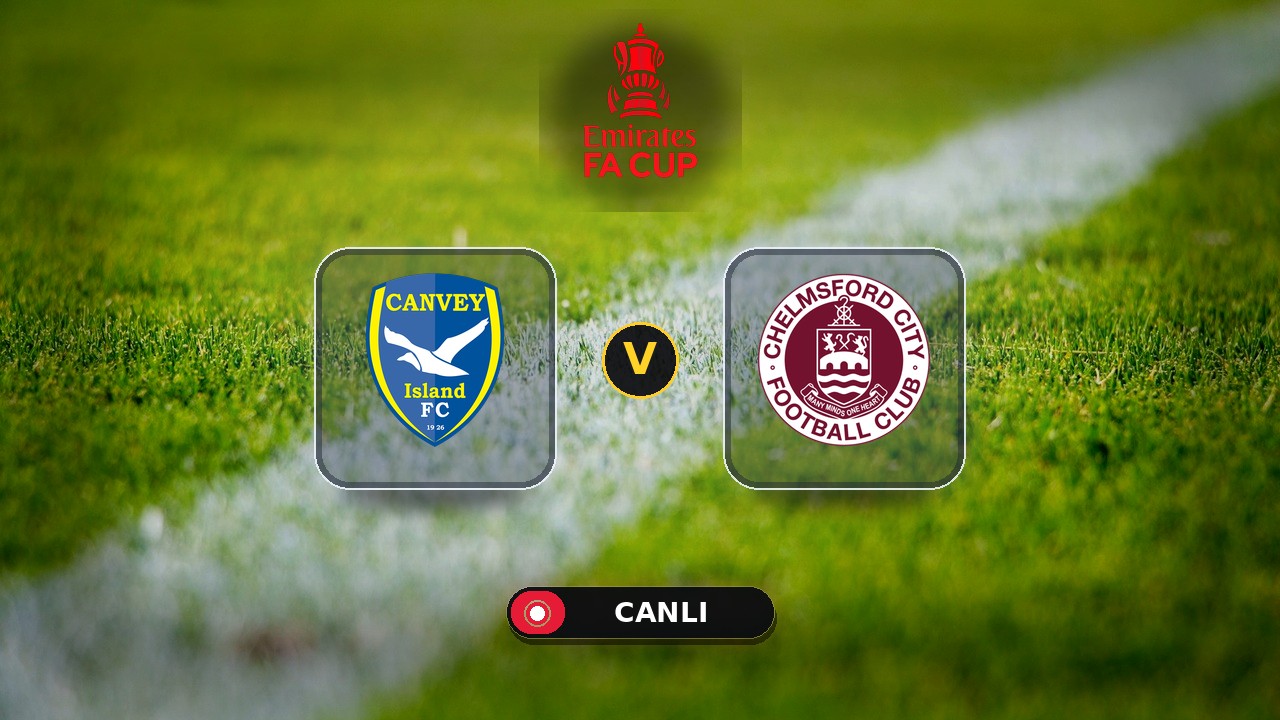 Canvey Island - Chelmsford City maçı ne zaman, saat kaçta, hangi kanalda? Canlı izle