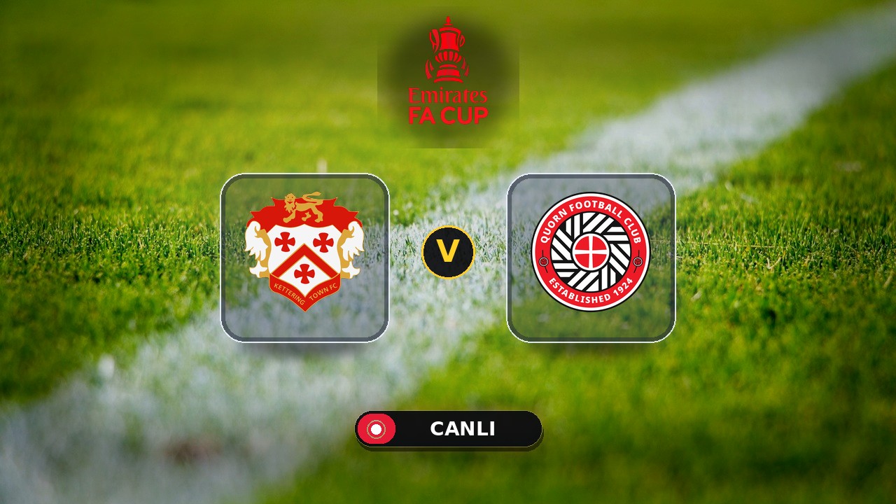 Kettering Town - Quorn maçı ne zaman, saat kaçta, hangi kanalda? Canlı izle