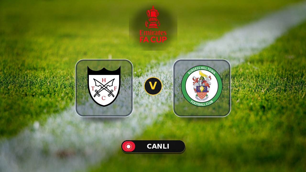 Hanwell Town - Burgess Hill Town maçı ne zaman, saat kaçta, hangi kanalda? Canlı izle