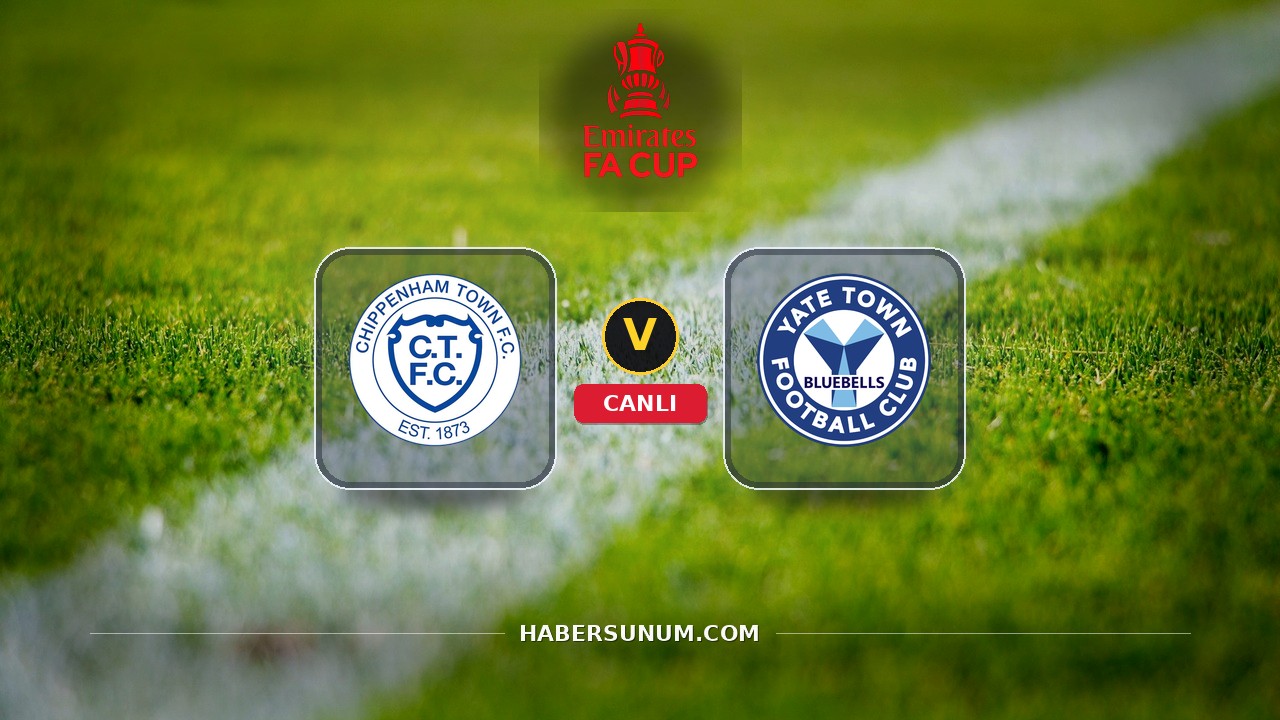 Chippenham Town - Yate Town maçı ne zaman, saat kaçta, hangi kanalda? Canlı izle