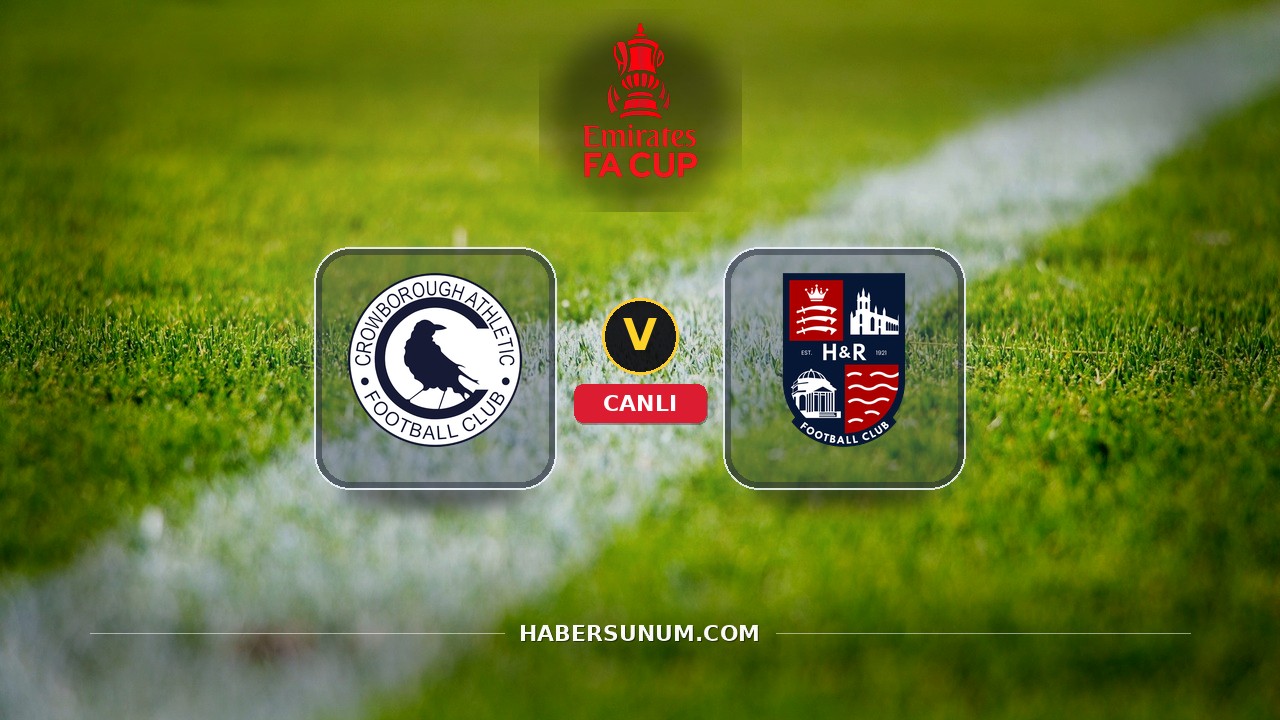 Crowborough Athletic - Hampton and Richmond Borough maçı ne zaman, saat kaçta, hangi kanalda? Canlı izle