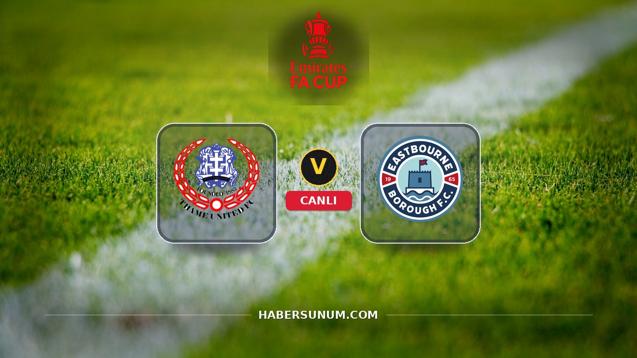 Thame United - Eastbourne Borough maçı ne zaman, saat kaçta, hangi kanalda? Canlı izle