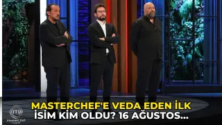 MasterChef'e veda eden ilk isim kim oldu? 16 Ağustos Pazar günü MasterChef Türkiye'de kim elendi?