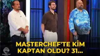 Masterchef'te kim kaptan oldu? 31 Ağustos 2026 Masterchef Türkiye'de kim kazandı?