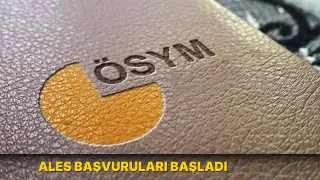 ALES başvuruları başladı