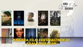 Ankara Film Festivali'nde 10 film yarışacak