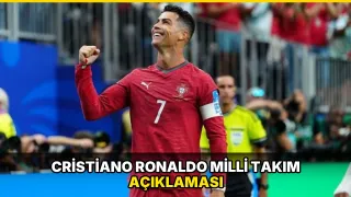 Cristiano Ronaldo milli takım açıklaması