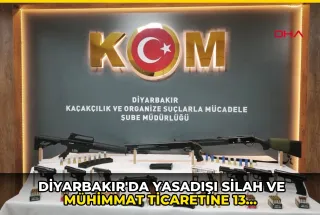 Diyarbakır'da yasadışı silah ve mühimmat ticaretine 13 gözaltı