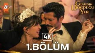Güneşin Doğduğu Yer 1. Bölüm