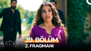 Halef: Köklerin Çağrısı 39. Bölüm 2. Fragmanı