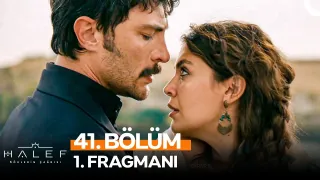 Halef: Köklerin Çağrısı 41. Bölüm 1. Fragmanı