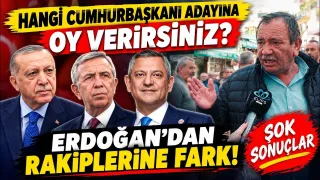 Hangi cumhurbaşkanı adayına oy verirsiniz? Erdoğandan rakiplerine fark!