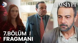 Haysiyet 7. Bölüm Fragmanı Yayınlandı mı? Yeni Bölüm Ne Zaman?