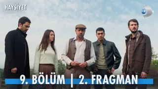 Haysiyet 9. Bölüm fragmanı yayınlandı mı? Yeni bölüm ne zaman?
