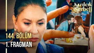 Kızılcık Şerbeti 144. Bölüm 1. Fragmanı