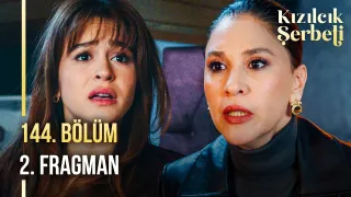 Kızılcık Şerbeti 144. Bölüm ne zaman yayınlanacak?