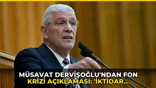 Müsavat Dervişoğlu'ndan fon krizi açıklaması: 'İktidar gözetiminde hırsızlıktır'