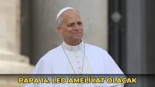 Papa 14. Leo ameliyat olacak