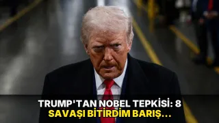 Trump'tan Nobel tepkisi: 8 savaşı bitirdim Barış Ödülü'nü adını duymadığım birine verdiler
