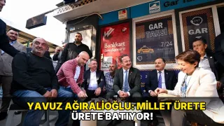 Yavuz Ağıralioğlu: Millet ürete ürete batıyor!