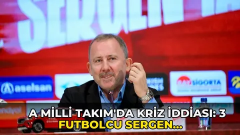 A Milli Takım'da kriz iddiası: 3 futbolcu Sergen Yalçın'ın telefonlarına çıkmıyor