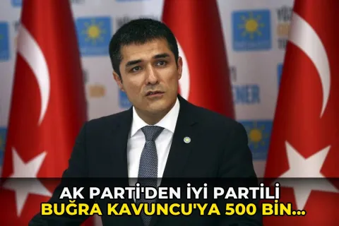 AK Parti'den İYİ Partili Buğra Kavuncu'ya 500 bin TL'lik tazminat davası