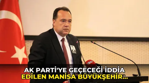 AK Parti'ye geçeceği iddia edilen Manisa Büyükşehir Belediye Başkanı Dutlulu'dan açıklama