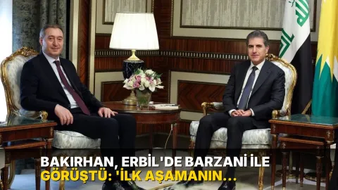 Bakırhan, Erbil'de Barzani ile görüştü: 'İlk aşamanın sonundayız, sıra hükümette'