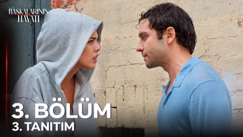 Başkalarının Hayatı 3. Bölüm 3. Tanıtım