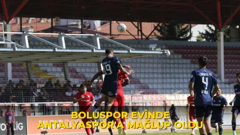 Boluspor evinde Antalyaspor'a mağlup oldu