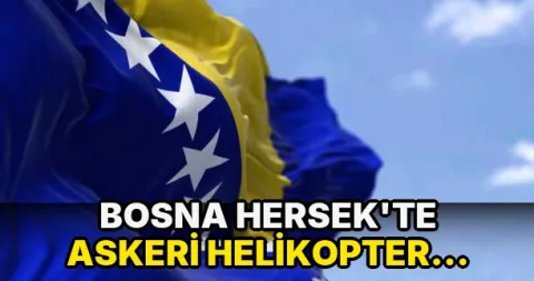 Bosna Hersek'te askeri helikopter düştü: 4 ölü, 11 yaralı