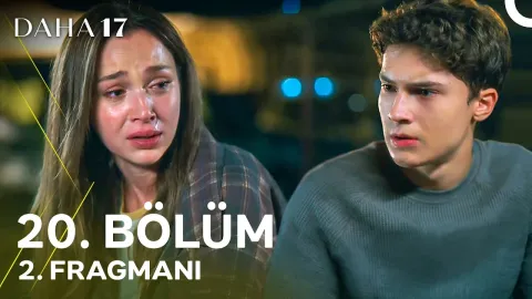 Daha 17 | 20. Bölüm 2. Fragmanı
