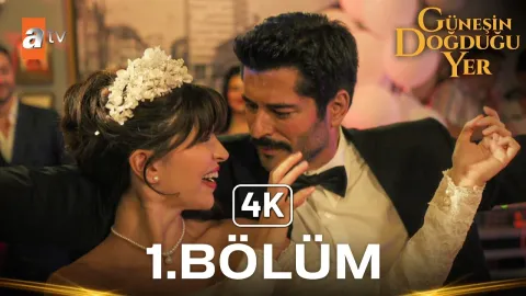 Güneşin Doğduğu Yer 1. Bölüm