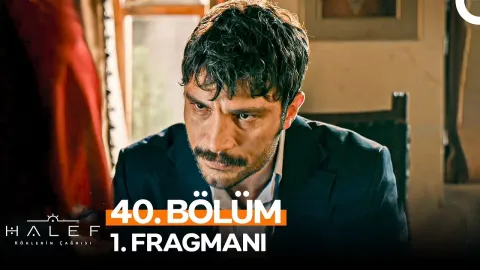 Halef: Köklerin Çağrısı 40. Bölüm ne zaman yayınlandı?