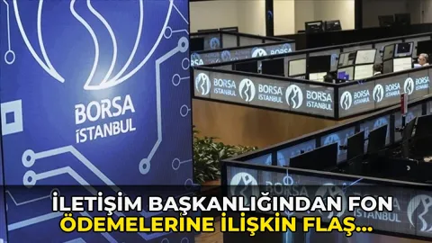İletişim Başkanlığından fon ödemelerine ilişkin flaş açıklama