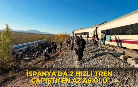 İspanya'da 2 hızlı tren çapıştı: En az 46 ölü